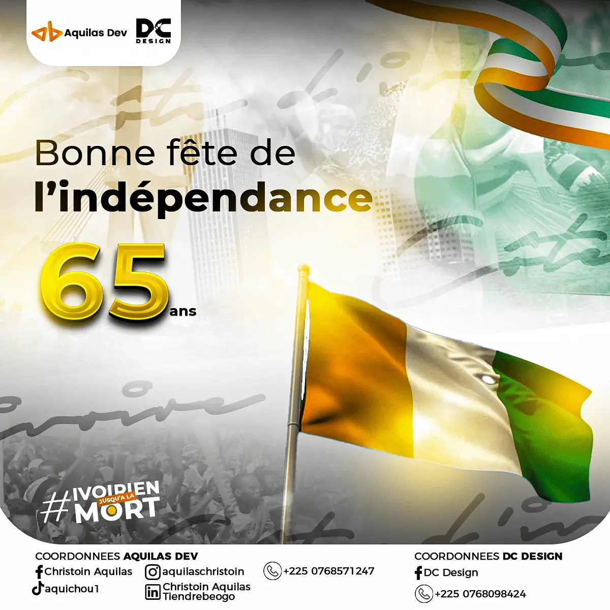 Fête de l'Indépendance Aquilas Dev X DC Design